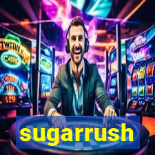 sugarrush