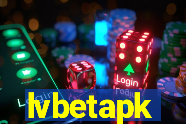 lvbetapk