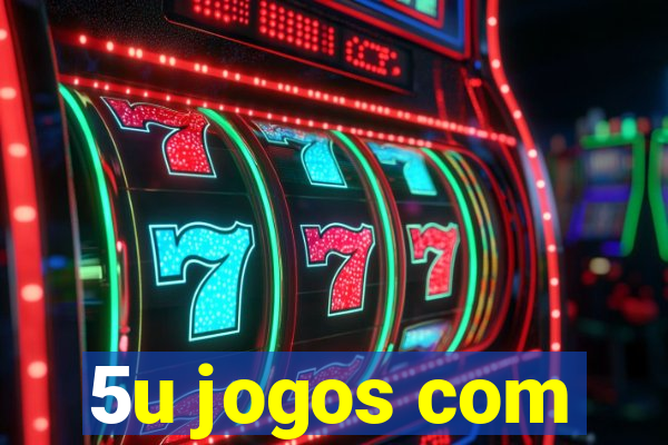 5u jogos com