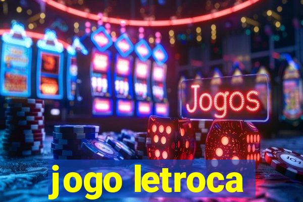 jogo letroca