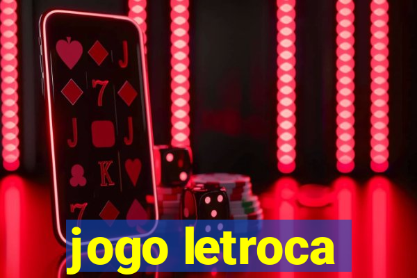 jogo letroca