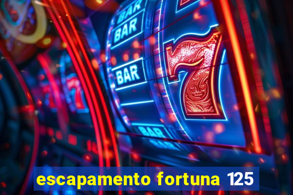 escapamento fortuna 125