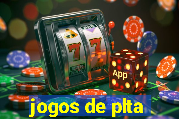 jogos de plta