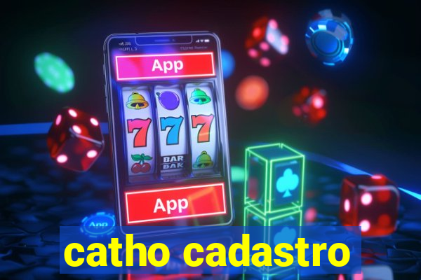 catho cadastro