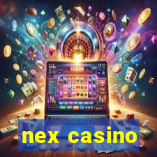 nex casino