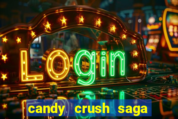 candy crush saga para jogar