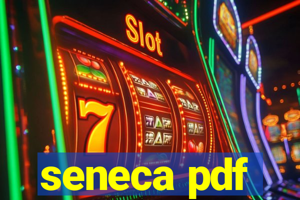 seneca pdf