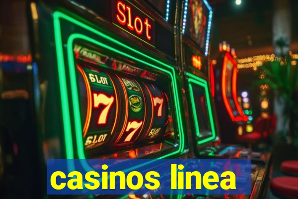 casinos linea