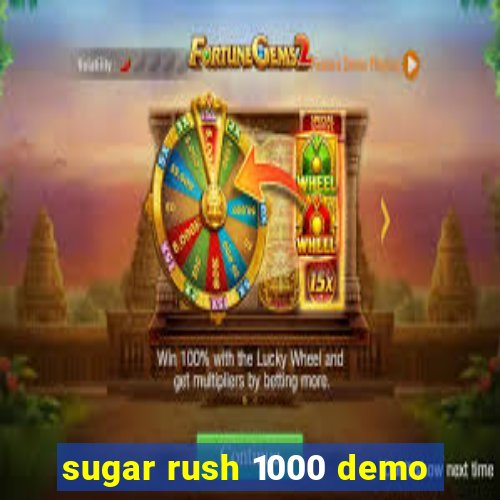 sugar rush 1000 demo