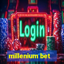 millenium bet