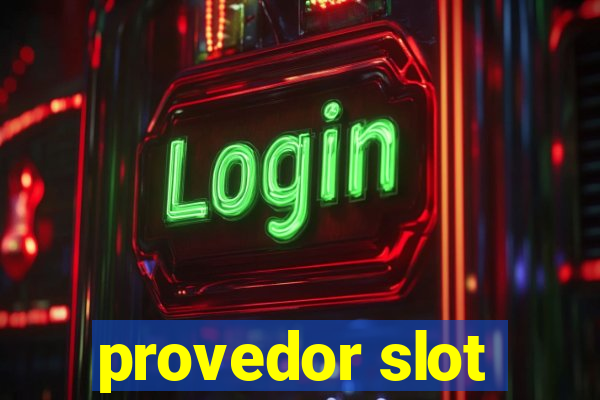 provedor slot