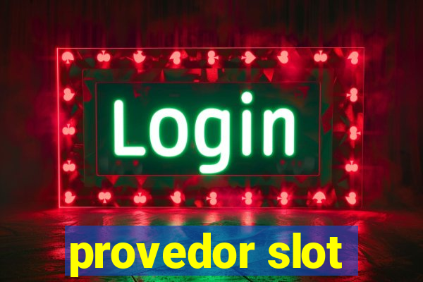 provedor slot