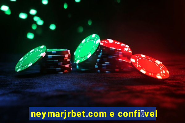 neymarjrbet.com e confi谩vel