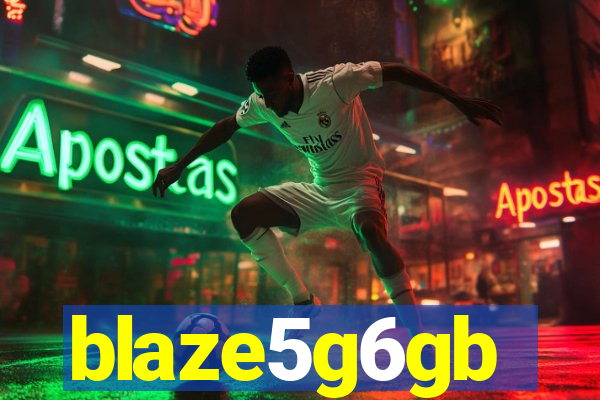 blaze5g6gb