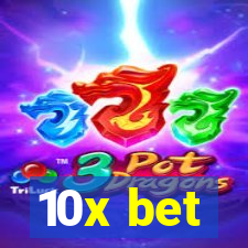 10x bet