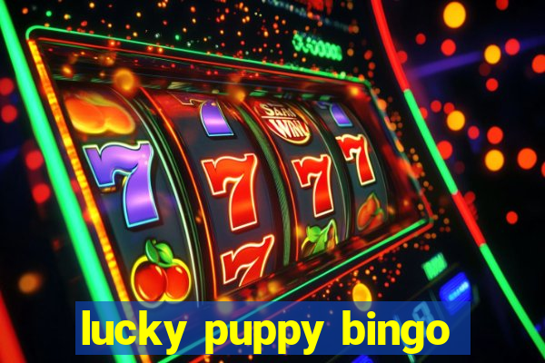 lucky puppy bingo