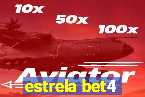 estrela bet4