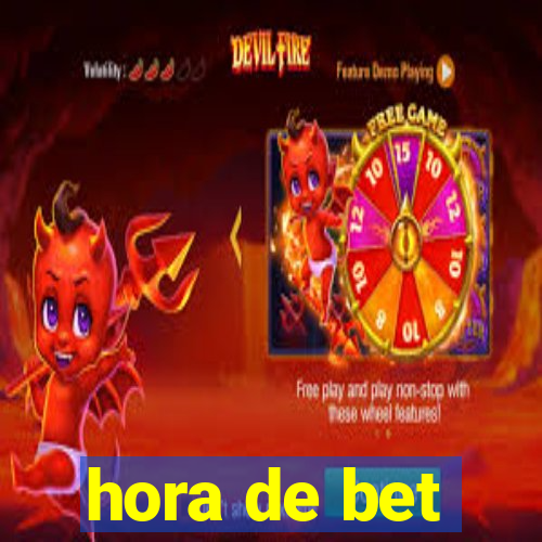 hora de bet