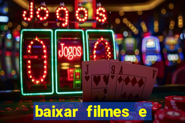 baixar filmes e series mp4