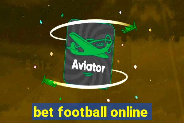 bet football online