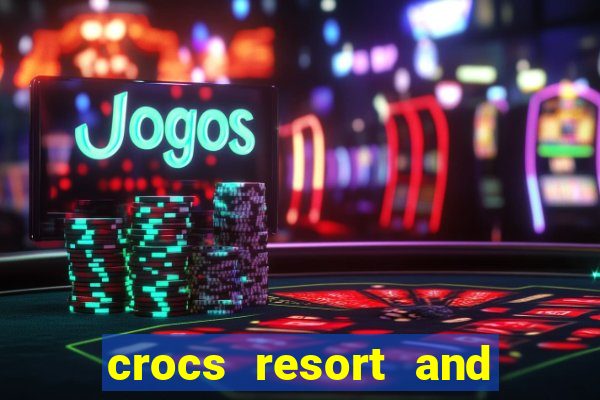 crocs resort and casino jaco