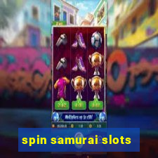 spin samurai slots