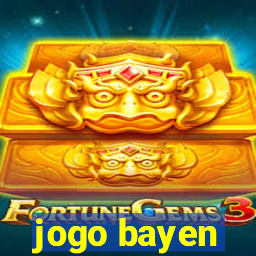 jogo bayen