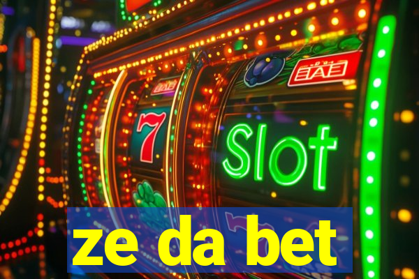 ze da bet