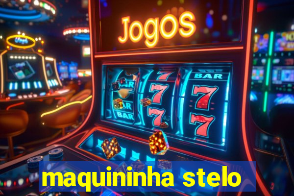 maquininha stelo