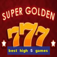 best high 5 games slot sites