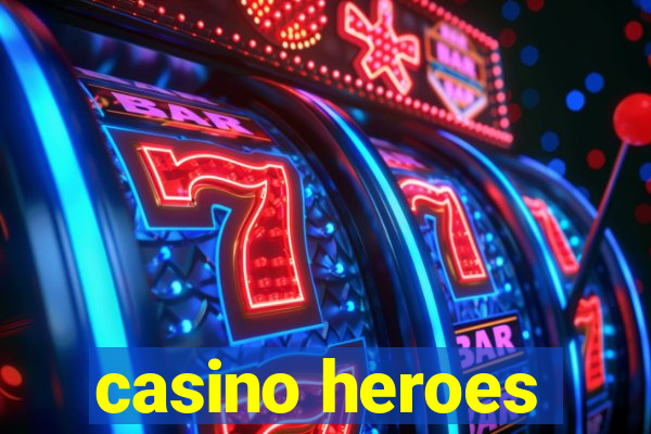 casino heroes