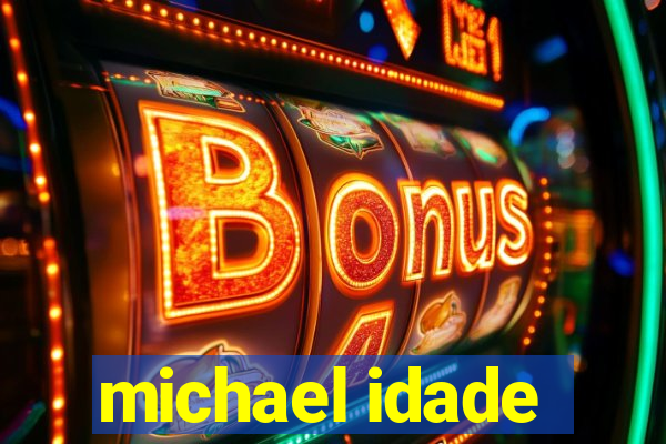 michael idade