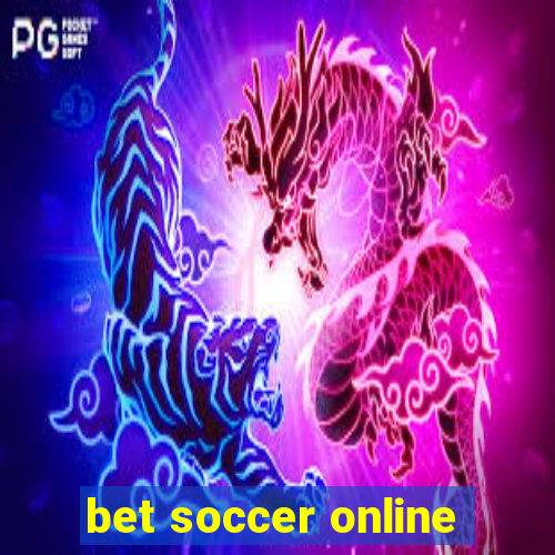 bet soccer online