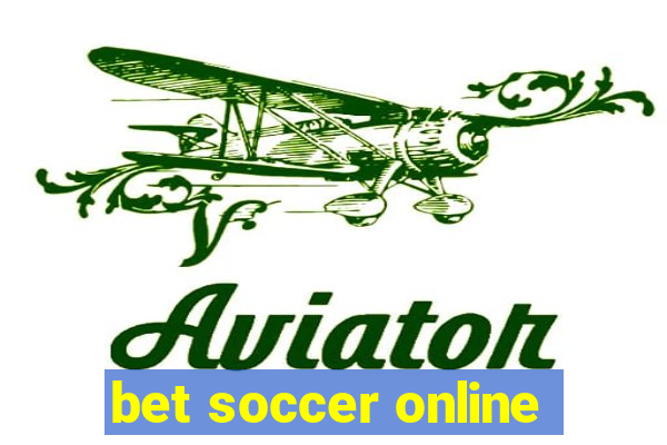 bet soccer online