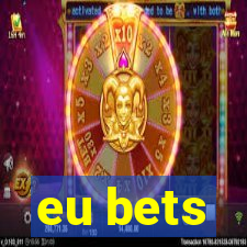 eu bets