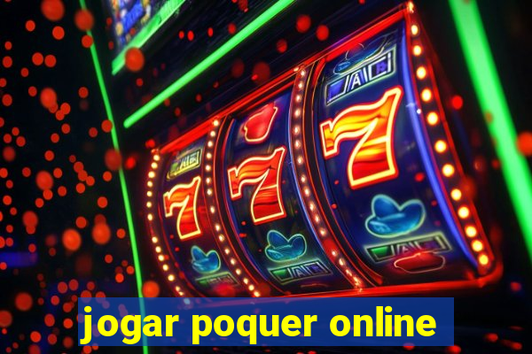 jogar poquer online