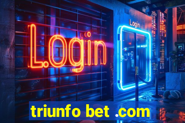 triunfo bet .com