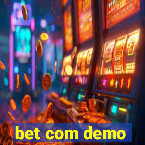 bet com demo