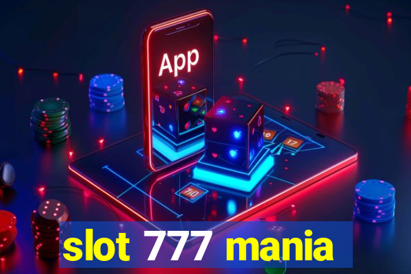 slot 777 mania