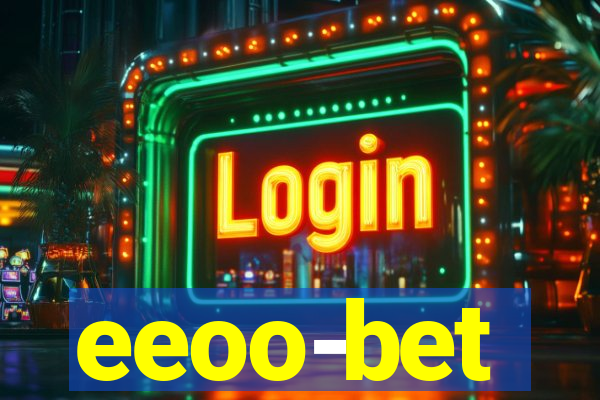 eeoo-bet