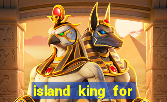 island king for glass cannon