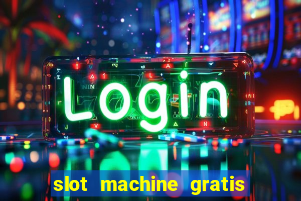 slot machine gratis book of ra