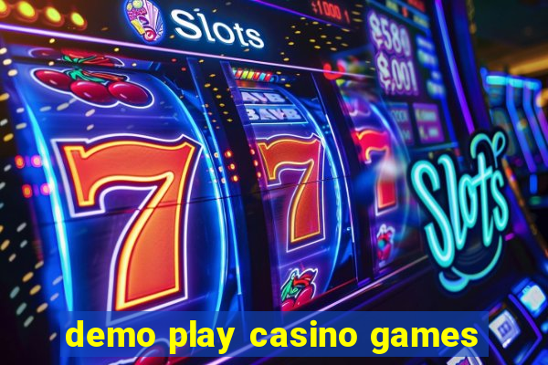 demo play casino games