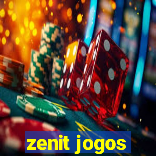 zenit jogos