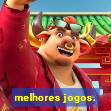 melhores jogos.