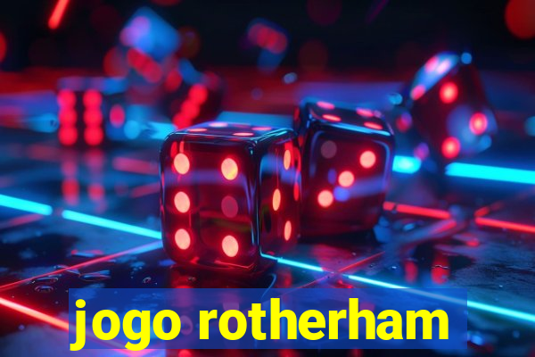 jogo rotherham