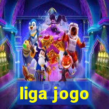 liga jogo