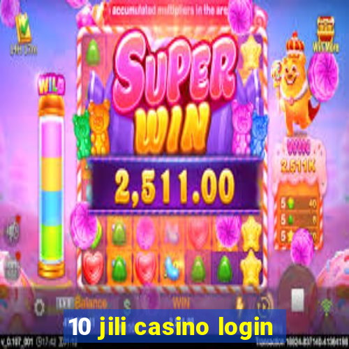 10 jili casino login