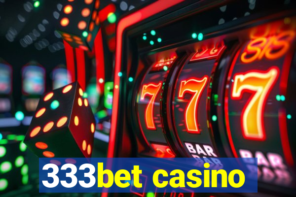 333bet casino