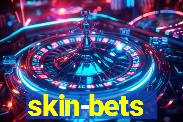 skin-bets